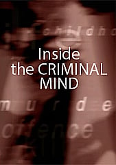 Inside the Criminal Mind - Life Inside