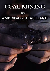 Coal Mining in America's Heartland