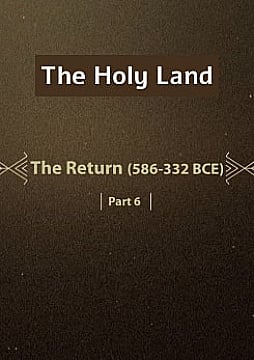 The Holy Land / The Return