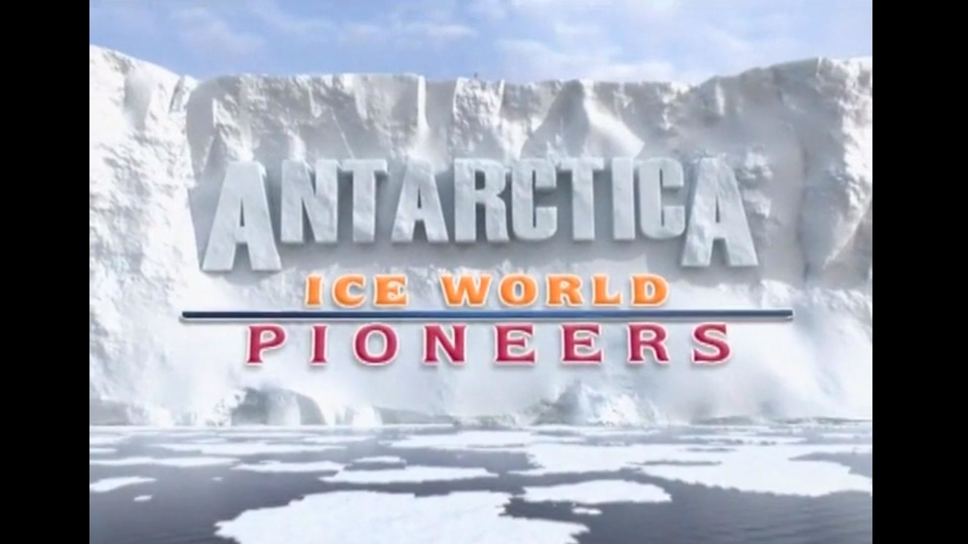 Watch Full Movie Antarctica: Ice World Pioneers - Watch Trailer