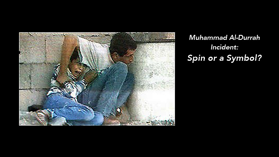 Watch Full Movie Muhammad Al-Durrah Incident: Spin or a Symbol? - Watch Trailer