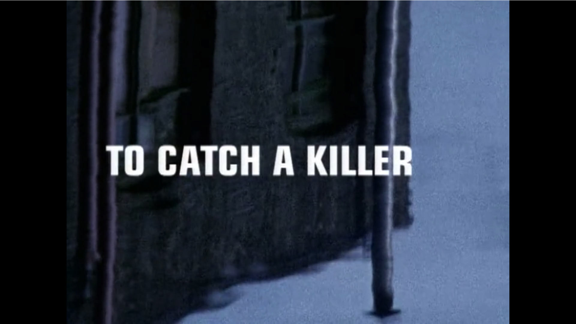 Watch Full Movie - Inside the Criminal Mind - To Catch a Killer - Watch Trailer