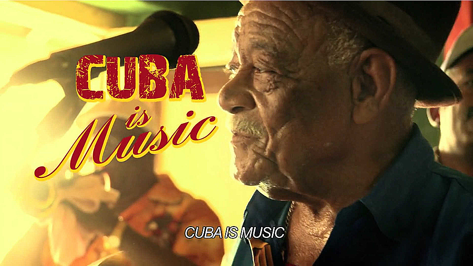 Watch Full Movie Cuba is Music - Watch Trailer