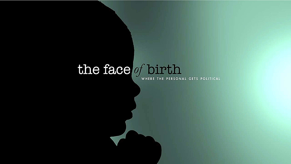 Watch Full Movie The Face Of Birth - Watch Trailer
