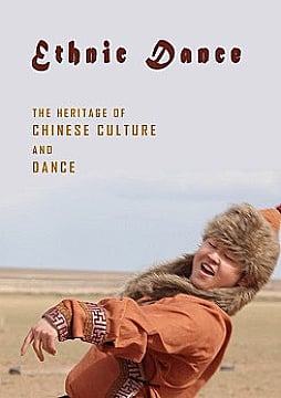 Chinese Ethnic Dance Dai, Aini, Tibet, Inner Mongolia, Han
