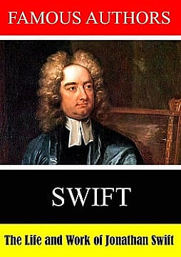 The Life and Work of Jonathan Swift