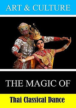 The Magic of Thai Classical Dance