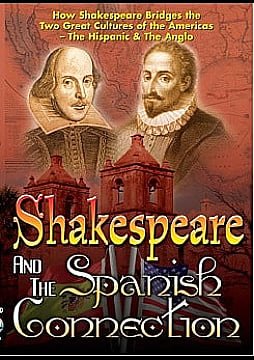 Shakespeare and The Spanish Connection