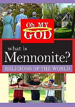 Watch Full Movie - What is Mennonite?